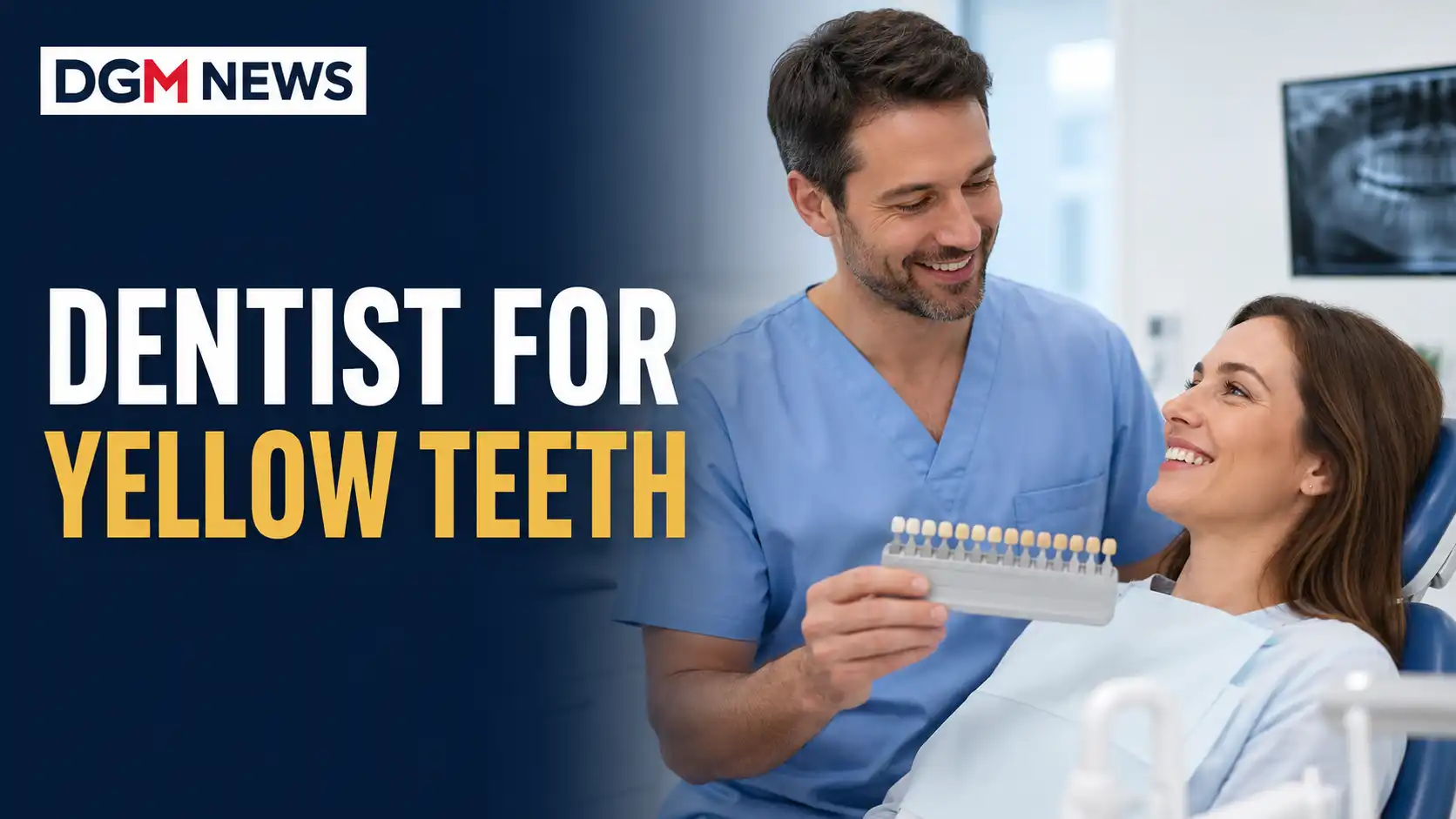 Dentist for Yellow Teeth